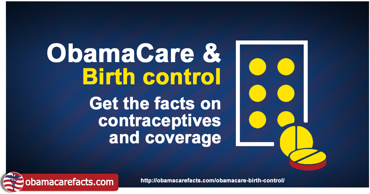 ObamaCare Birth Control - Obamacare Facts