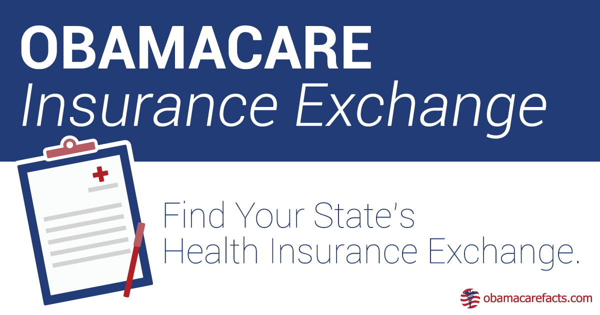 ObamaCare | Health Insurance Exchange
